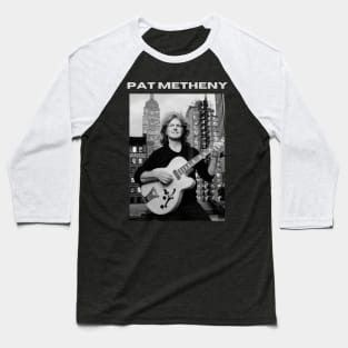 Pat Metheny Baseball T-Shirt
